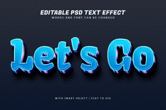 Lets Go 3D Style Text Effect Editable