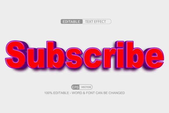 Subscribe 3d Editable Text Effect Vector